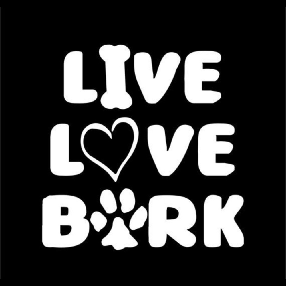 LIVE LOVE BARK 7 inch white vinyl decal